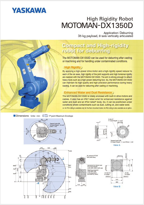 MOTOMAN-DX1350D Application: Deburring 35 kg payload, 6-axis vertically articulated